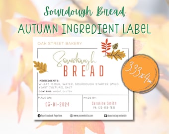 Fall Sourdough Ingredient Label, Autumn Bread Stickers For Home Baker or Bakery; Seasonal Printable Sourdough Template; EDITABLE Download