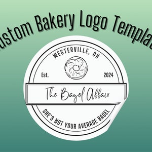 May include: Black and white logo design for a bakery called "The Bagel Affair". The logo features a stylised bagel with a circle around it that says "Westerville, OH" and "Est. 2024". The text "She's not your average bagel" is also included in the logo.