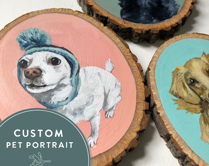 Featured listing image: Custom Hand Painted Pet Portrait on Wood Slice | Pet Painting | Cute Dog, Cat Pet Portraits | Custom Pet Art