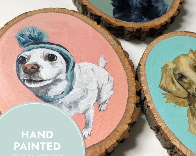 Featured listing image: Custom Hand Painted Pet Portrait on Wood Slice | Pet Painting | Cute Dog, Cat Pet Portraits | Custom Pet Art