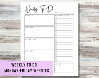Puede incluir: Un planificador de lista de tareas semanal imprimible con secciones para el lunes al jueves, una lista de tareas en curso y una sección de notas. El texto "Weekly To Do" y "Monday-Friday w/Notes" está impreso en la parte inferior de la página.