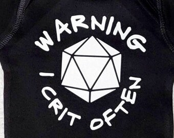 Dnd Baby Shirt- "Warning: I Crit Often". Dnd Baby, DnD Gifts, Anime Baby, Nerdy Baby, Tabletop Gaming, Dnd Shirt.