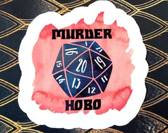 Dnd Stickers-"Murder Hobo". Dnd Gifts, Anime Stickers, Cool Stickers, Laptop Stickers, Journal Sticker, D&D.