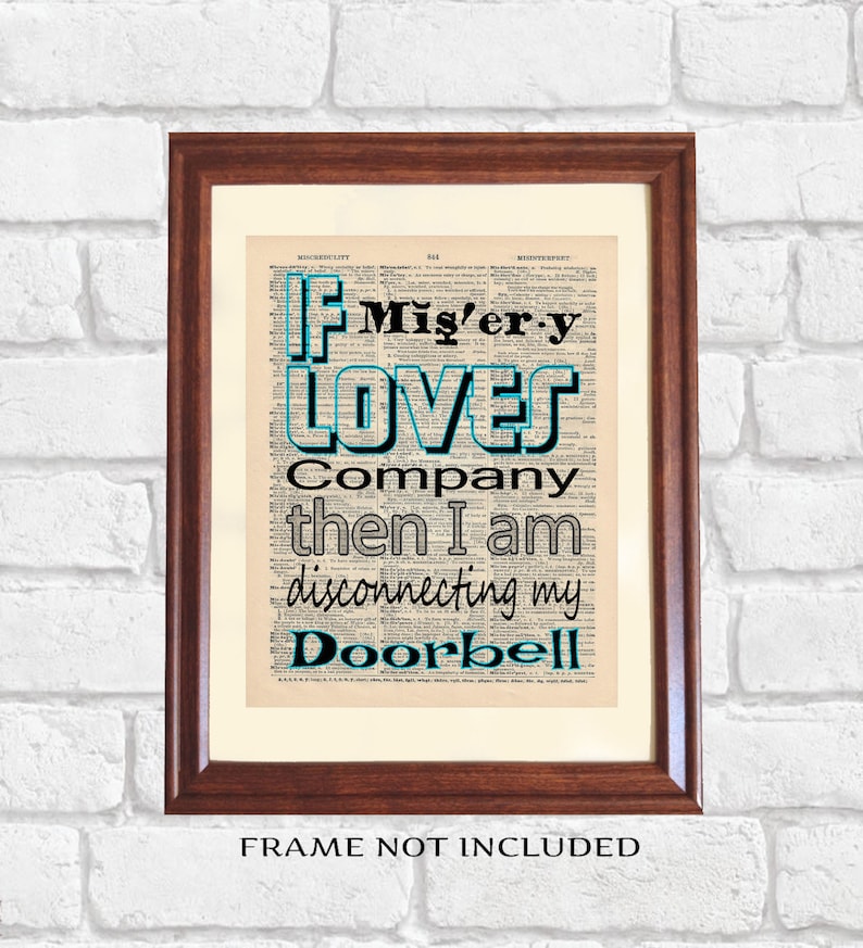 If Misery Loves Company Dictionary Print Misery Quote Etsy