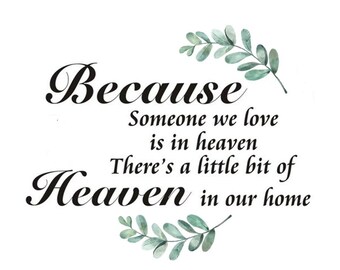 Because Someone We Love Is in Heaven Cross Stitch Pattern | Memorial PDF Download