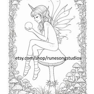 May include: A detailed black and white illustration of a fairy with a unicorn horn, sitting on a mushroom and holding a sphere. The image is framed with mushrooms and vines, with the text "etsy.com/shop/runesongstudios".