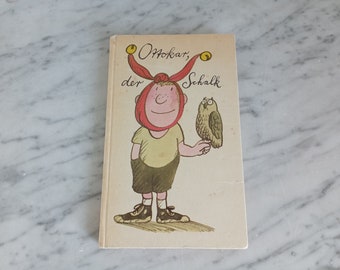 Vintage children's book / Ottokar der Schalk / Ottokar Domma / GDR Eulenspiegelverlag Berlin