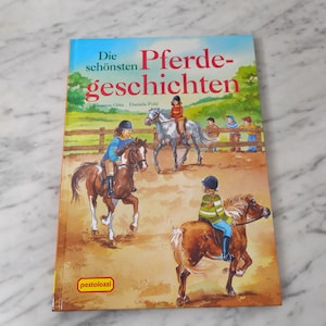 Vintage Kinderbuch / &quot;Die schönsten Pferdegeschichten&quot; / Pestalozzi Lesebuch