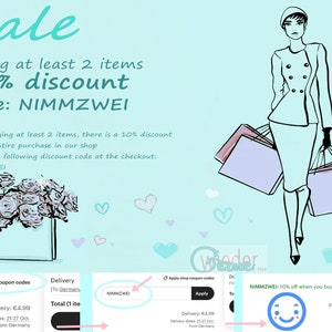 May include: A graphic illustration of a woman carrying shopping bags with the text "Sale" and "buying at least 2 items 10% discount Code: NIMMZWEI". The text below explains that when buying at least 2 items, there is a 10% discount on the entire purchase in the shop. It also instructs the user to enter the discount code "NIMMZWEI" at the checkout.