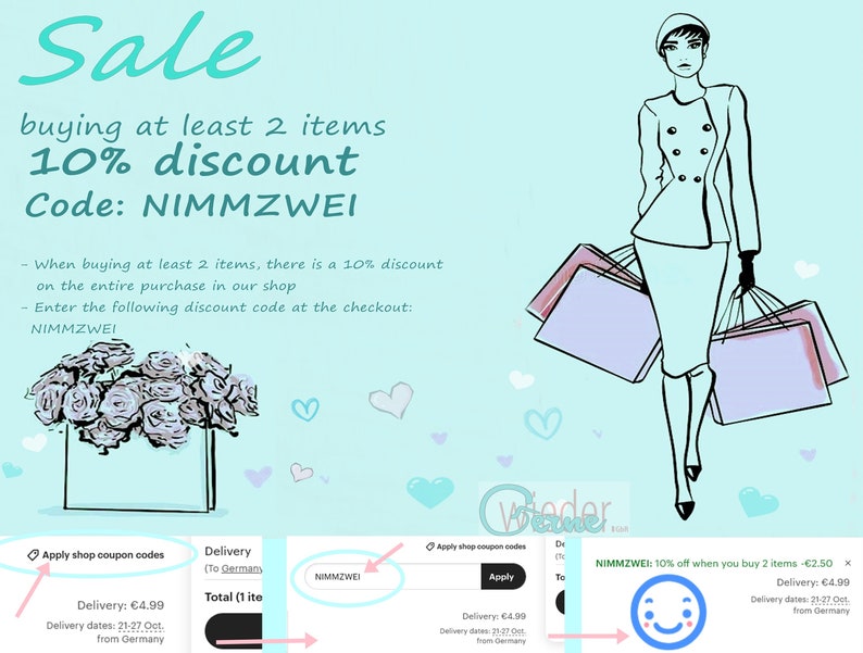 May include: A graphic illustration of a woman carrying shopping bags with the text "Sale" and "buying at least 2 items 10% discount Code: NIMMZWEI". The text below explains that when buying at least 2 items, there is a 10% discount on the entire purchase in the shop. It also instructs the user to enter the discount code "NIMMZWEI" at the checkout.