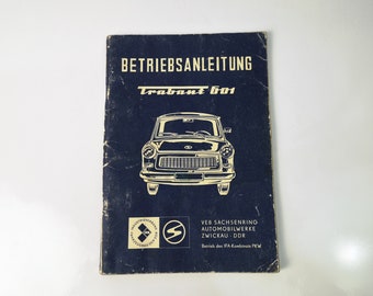 Operating instructions with circuit diagram Trabant 601 Standard S de Luxe / User manual for the Trabi