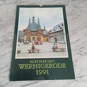 Vintage Kalender 1991 / Bilder einer Stadt / Wernigerode 91
