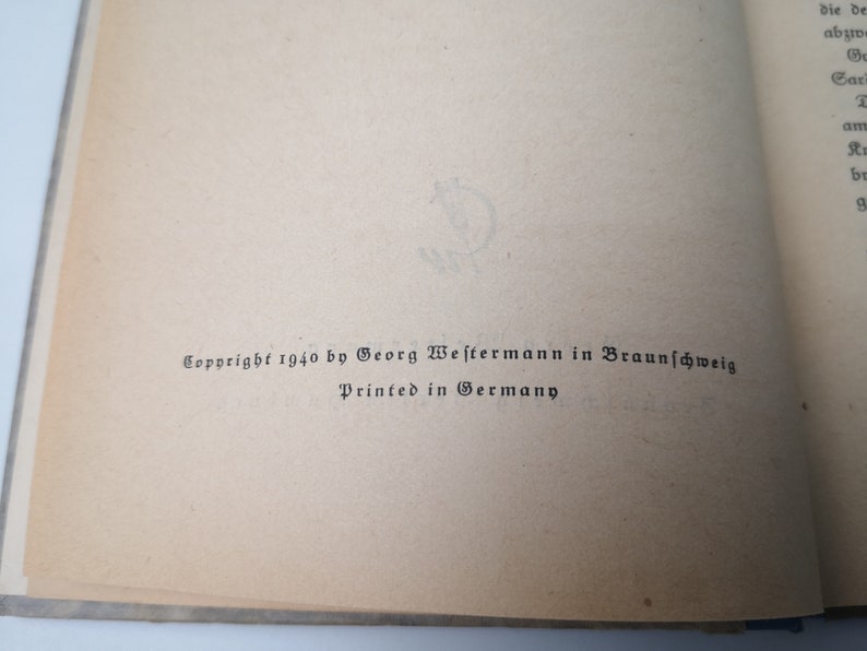 May include: A close-up of a book's copyright page, showing the text "Copyright 1940 by Georg Westermann in Braunschweig. Printed in Germany."