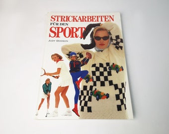 Vintage Buch "Strickarbeiten für den Sport" /  Bastelbuch / Anleitungsbuch / Sonderausgabe / 1988 / Judy Dodson