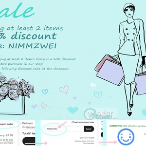 May include: A graphic illustration of a woman carrying shopping bags with the text "Sale" and "buying at least 2 items 10% discount Code: NIMMZWEI". The text below explains that when buying at least 2 items, there is a 10% discount on the entire purchase in the shop. It also instructs the user to enter the discount code "NIMMZWEI" at the checkout.