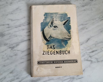 Vintage book "The Goat Book" old guide for goat breeding / Language: German