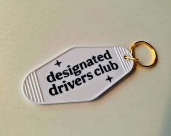 Acrylic "Designated Drivers Club" Motel Keychain | Vintage Girly | White | Groovy | Pink | White | Black | Clear Rainbow