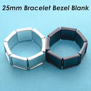 May include: Two 25mm bracelet bezel blanks, one silver and one black. The bezels are made of metal and are designed to hold a watch face.
