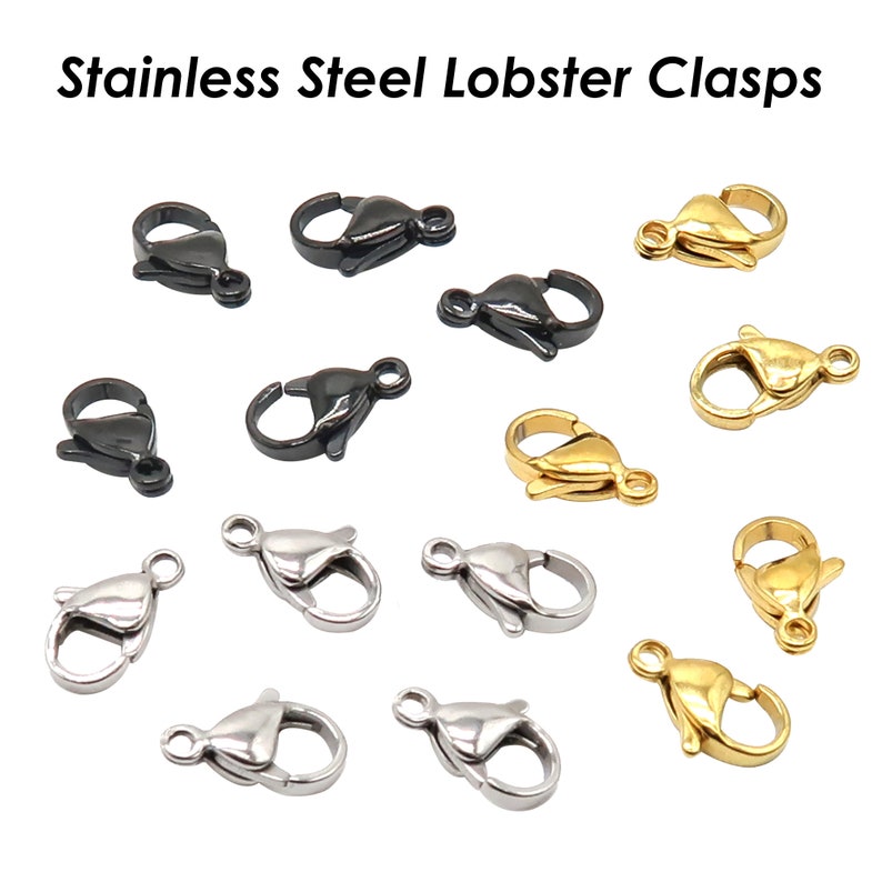 May include: A collection of 12 stainless steel lobster clasps in three colors: silver, gold, and black. The clasps are a popular choice for jewelry making and crafting.