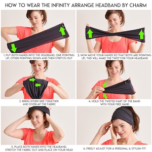 May include: A six-step guide on how to wear an infinity headband. The guide shows a woman wearing a black headband and demonstrating how to fold, twist, and place the headband on her head.