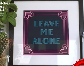 Déjame en paz Patrón divertido de punto de cruz