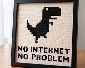 Patrón de punto de cruz en PDF "Sin Internet, no hay problema", gráfico de dinosaurio T-Rex sin conexión para Chrome, divertido para gamers tecnológicos.