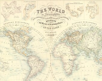 World in Hemispheres with Comparative Views 1872 - Old Maps and Prints - Wall Art - Historic Map - Restoration Style - Map of the World