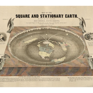 Flat Earth - Map of the Square and Stationary Earth - Old Maps and Prints - Wall Art - Restoration World Map - Curiosities and Oddities