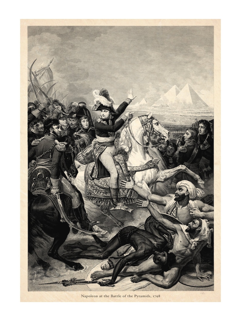 May include: A black and white engraving depicting Napoleon Bonaparte on horseback leading his troops in the Battle of the Pyramids in 1798. The pyramids are visible in the background.