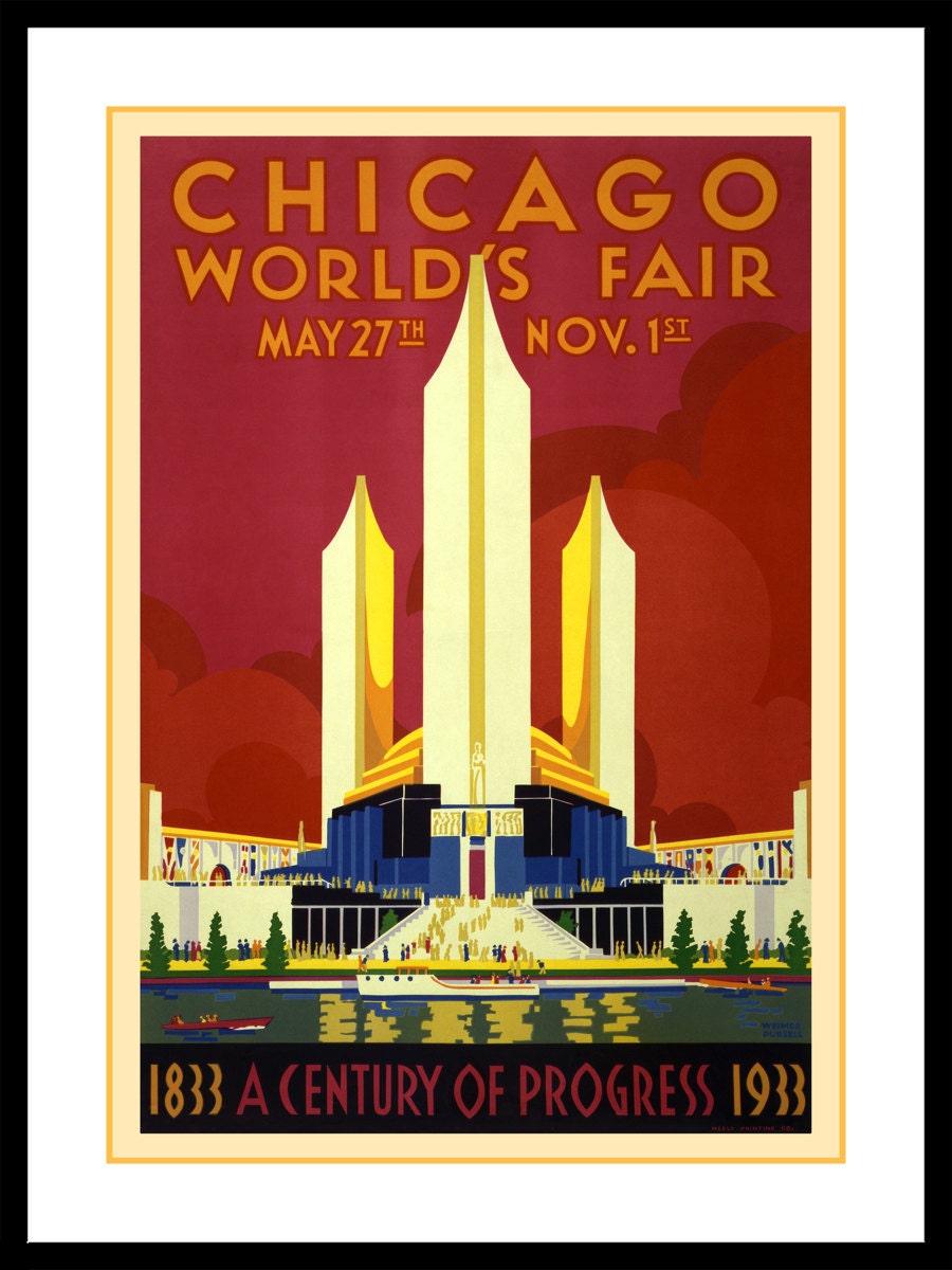 Chicago Worlds Fair Poster 1933 - Vintage Chicago Art Prints - Windy ... Chicago Worlds Fair Poster 1933 - Vintage Chicago Art Prints - Windy ...