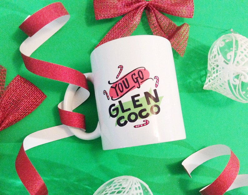 You Go Glen Coco Mean Girls Candy Cane Christmas Funny Coffee Etsy