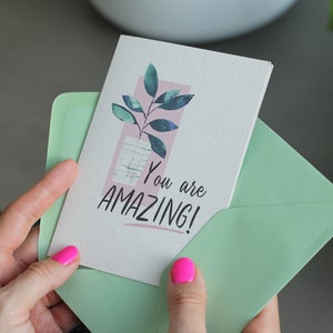 You are Amazing Positive quote card, positive affirmation, congratulations card image 1