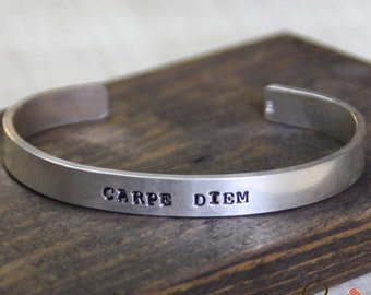 Carpe Diem, Silver Cuff Bracelet, Thick Sterling Silver Cuff, Hand Stamped - READY TO SHIP