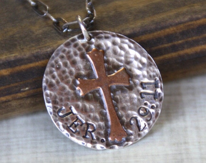 Cross Necklace, Bible Verse Jewelry, Sterling Silver, Copper, Hand Stamped, Jeremiah 29:11