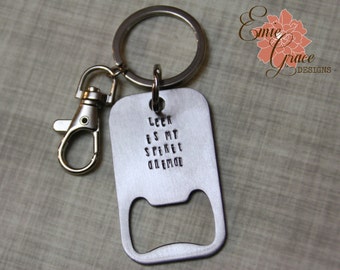 Stainless Steel Bottle Opener Keychain, Beer is My Spirit Animal, Hand Stamped, Beer Bottle Opener Key Ring, Key Chain - READY TO SHIP