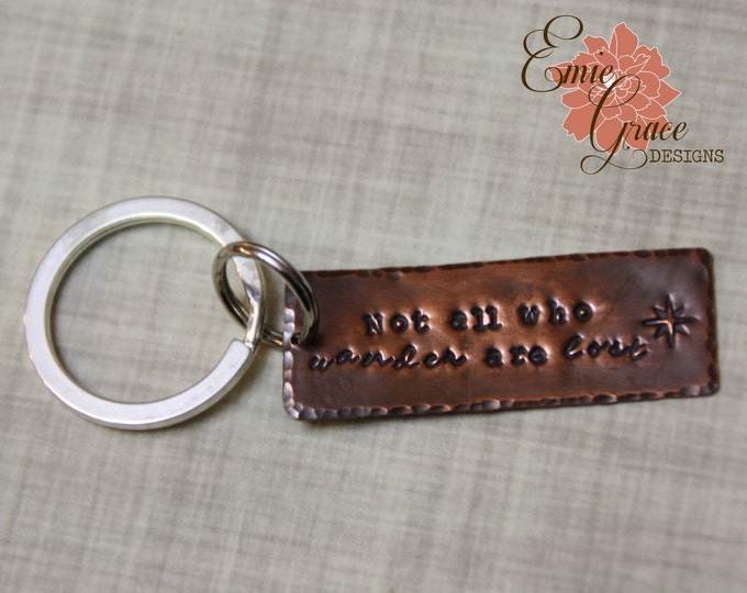 Copper Keychain, Compass Key Chain, Not All Who Wander are Lost, Hand Stamped Copper, Rustic Key Ring - READY TO SHIP