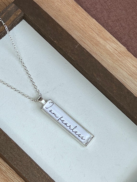 I am fearless-Note to Self Necklace