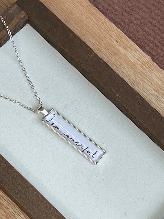 I am powerful-Note to Self Necklace