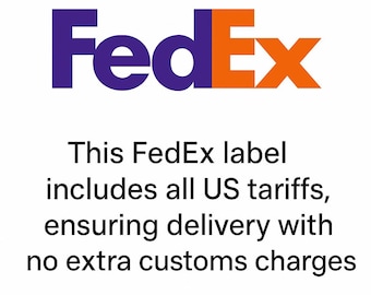This FedEx Label Includes all US Tariffs, Ensuring Delivery with No Extra Customs Charges,  Do Share Phone Number for Express Shipping