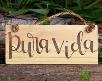 Pura vida sign on rope, Pura vida gifts, Costa Rica travel gifts, Outdoor bar signs, Tiki bar Signs