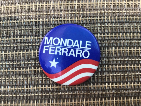 Vintage 1984 Mondale-Ferraro Presidential Election Campaign Pinback 1-1/2"