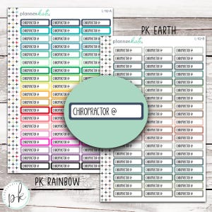 May include: Two sheets of rectangular planner stickers featuring the text "CHIROPRACTOR @" in a dark font. One sheet displays a rainbow gradient of colors, while the other sheet, labeled PK EARTH, features muted, earthy tones. Both sheets include a column of small plus signs.