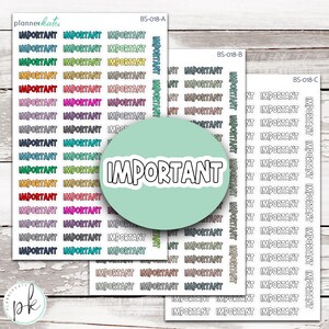 BS-018 || IMPORTANT Bold Script Stickers