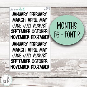 May include: A white sticker sheet featuring two sets of the twelve months of the year printed in a bold black sans-serif font. The text includes January, February, March, April, May, June, July, August, September, October, November, and December.