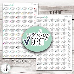 May include: Two sheets of planner stickers labeled PK RAINBOW and PK EARTH, featuring rows of Sunday Reset text in black script with colorful checkmarks. A large circular overlay displays the text Sunday Reset with a dark blue checkmark.