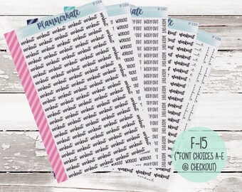 F-15 || WORKOUT Script Planner Stickers (Font Choices A-E)