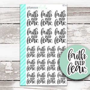 25% Off! QT-9 || PK QUOTES: "Faith Over Fear" - Planner Stickers