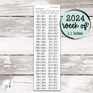 KIT-6XX A-1 || 2024 Kit &quot;Week Of&quot; Planner Stickers