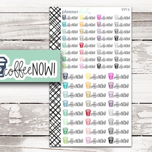 EVT-05 || COFFEE NOW! Event Sticker