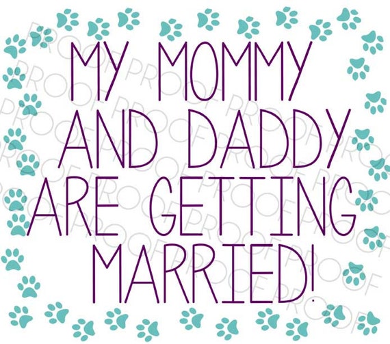 Save The Date Mummy Daddy Getting Married Personalised Wedding Sign